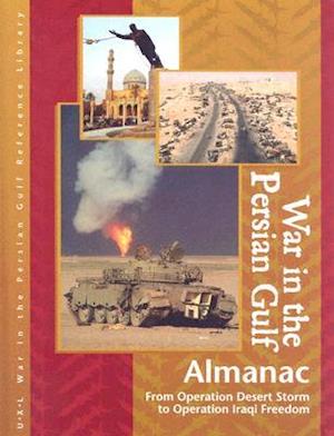 Persian Gulf War Almanac and Primary Sources