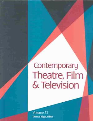 Contemporary Theatre, Film and Television