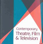 Contemporary Theatre, Film and Television