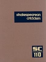 Shakespearean Criticism, Volume 110