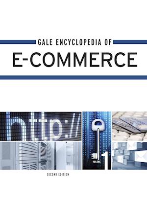 Gale Encyclopedia of E-Commerce