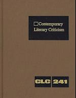 Contemporary Literary Criticism, Volume 241