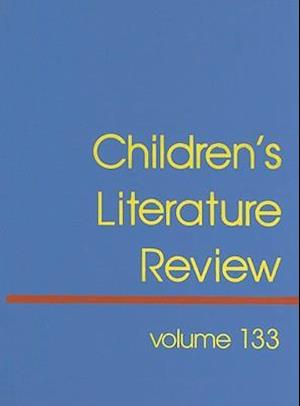 Children's Literature Review, Volume 133