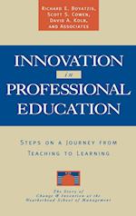 Innovation in Professional Education – Steps on a Journey from Teaching to Learning