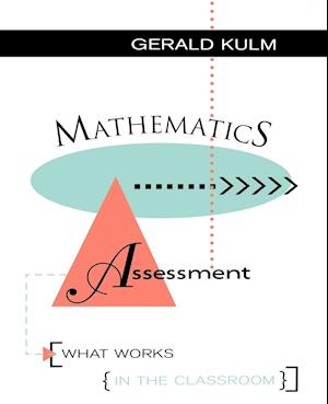 Mathematica Assessment  – What Works in the Classroom