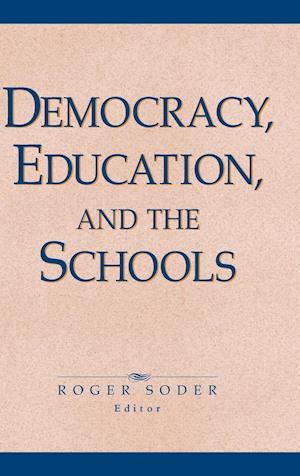 Democracy, Education, and the Schools