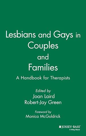 Lesbians and Gays in Couples and Families – A Handbook for Therapists
