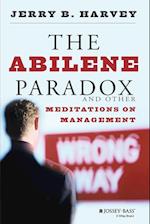 The Abilene Paradox and Other Meditations on Management