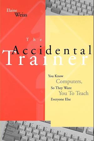 Accidental Trainer Know Computers T