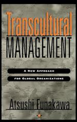 Transcultural Managment – A New Approach for Global Organizations