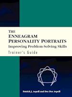 Enneagram Personality Portraits – Improving Problem Solving Skills Trainer's Guide