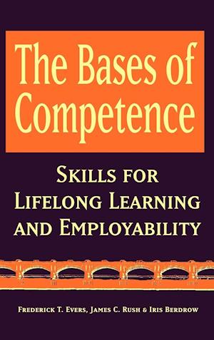 The Bases of Competence – Skills for Lifelong Learning & Employablity