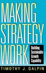 Making Strategy Work – Building Sustainable Growth Capability