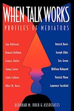 When Talk Works: Profiles of Mediators