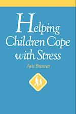 Helping Children Cope with Stress (Paper Edition)