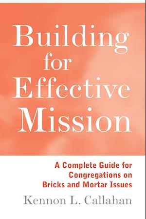 Building for Effective Mission