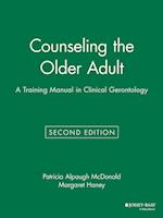 Counseling the Older Adult – A Training Manual in Clinical Gerontoloy 2e