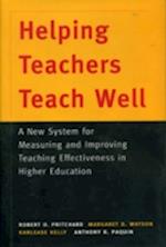 Helping Teachers Teach Well