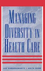 Managing Diversity In Health Care