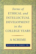 Forms of Ethical and Intellectual Development in t  College Years – A Scheme