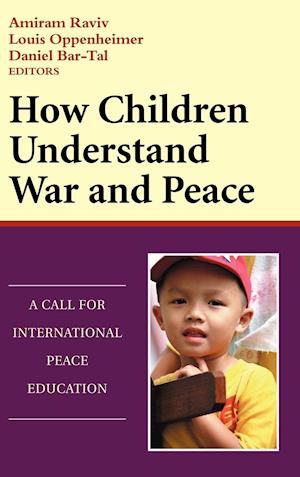 How Children Understand War and Peace