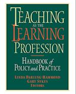Teaching as the Learning Profession – Handbook of Policy & Practice
