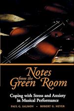 Notes from the Green Room – Coping with Stress & Anxiety in Musical Performance