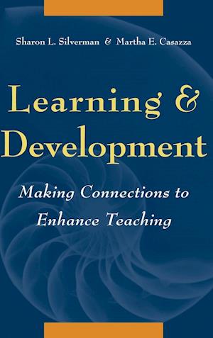 Learning and Development – Making Connections to Enhance Teaching