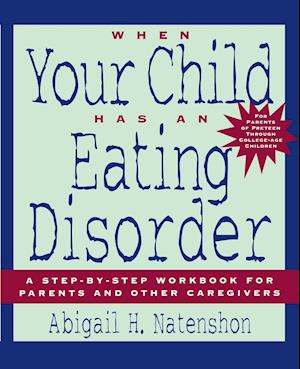 When Your Child Has an Eating Disorder