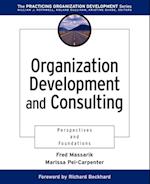 Organization Development & Consulting – Perspectives & Foundations