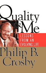 Quality & Me – Lessons from an Evolving Life