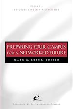 Educause Leadership Strategies V 1 – Preparing your Campus for a Networked Future