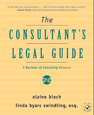 The Consultant's Legal Guide – A Business of Consulting Resources +CD