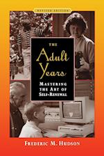 The Adult Years – Mastering the Art of Self Renewal (Paper)