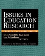 Issues in Education Research – Problems and Possibilities