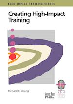 Creating High–Impact Training: A Practical Guide (Only Cover is Revised) (High–Impact Training Seri es)