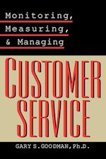 Monitoring, Measuring & Managing Customer Service