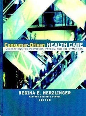 Consumer-Driven Health Care