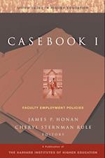 Casebook I – Faculty Employment Policies