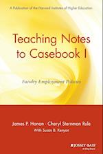 Casebook I – Faculty Employment Policies Teaching Notes