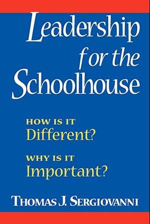 Leadership for the Schoolhouse