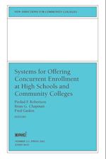 Systems for Offering Concurrent Enrollment at High Schools and Community Colleges