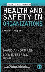 Health & Safety in Organizations – A Multilevel Perspective
