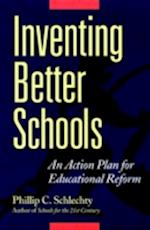 Inventing Better Schools