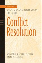 Jossey–Bass Academic Administrator's Guide to Conflict Resolution