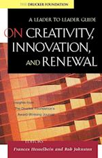 On Creativity, Innovation, and Renewal