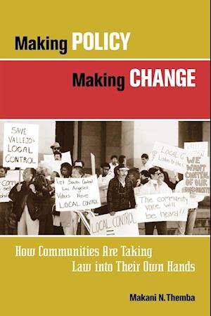 Making Policy Making Change