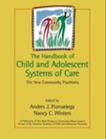 The Handbook of Child & Adolescent Systems of Care  – The New Community Psychiatry