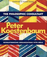 Philosophic Consultant: Revolutionizing Organi Organizations with Ideas