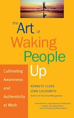 The Art of Waking People Up